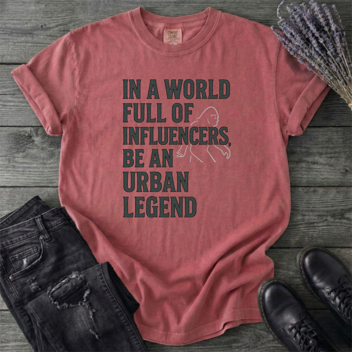 In a World Full of Influencers Be an Urban Legend Bigfoot product image 4