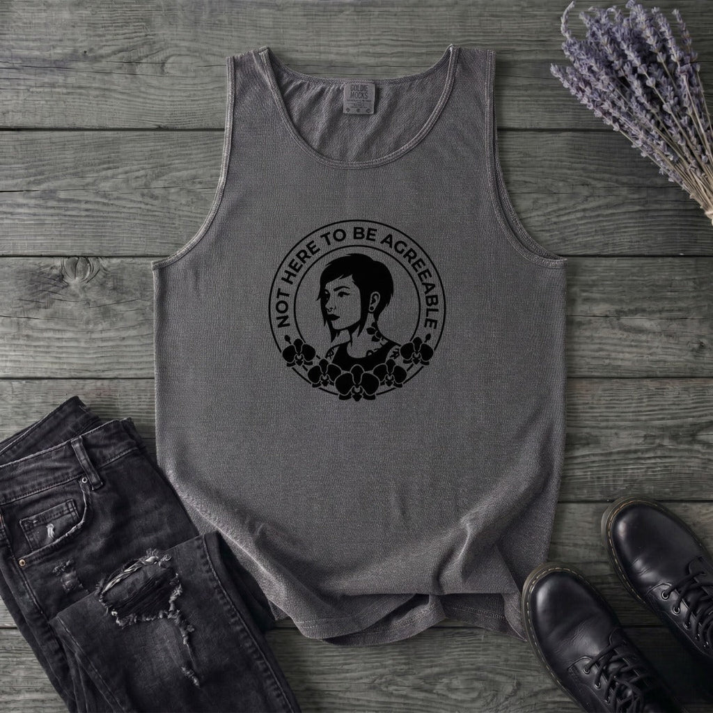 Not Here To Be Agreeable Tank Top