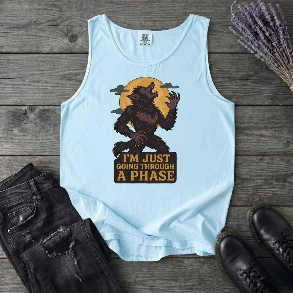 Im Just Going Through A Phase Tank Top