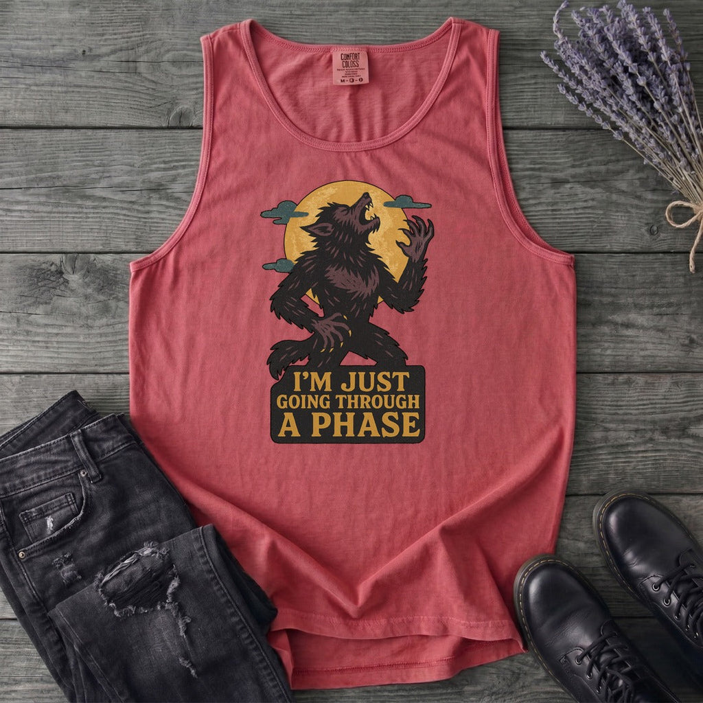Im Just Going Through A Phase Tank Top