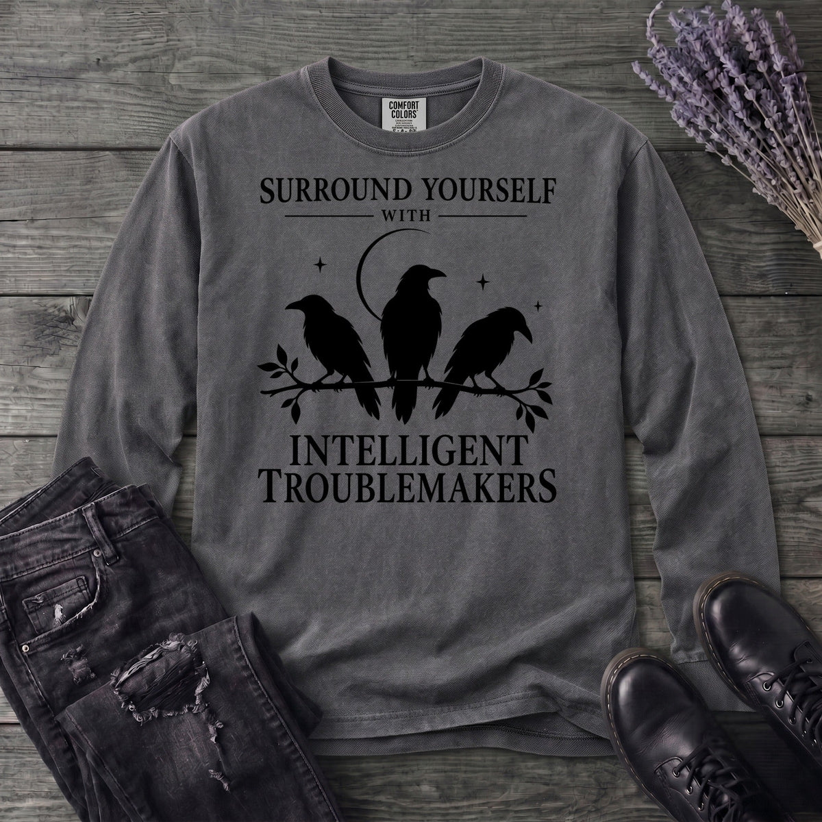 Surround Yourself With Intelligent Troublemakers Long product image 1