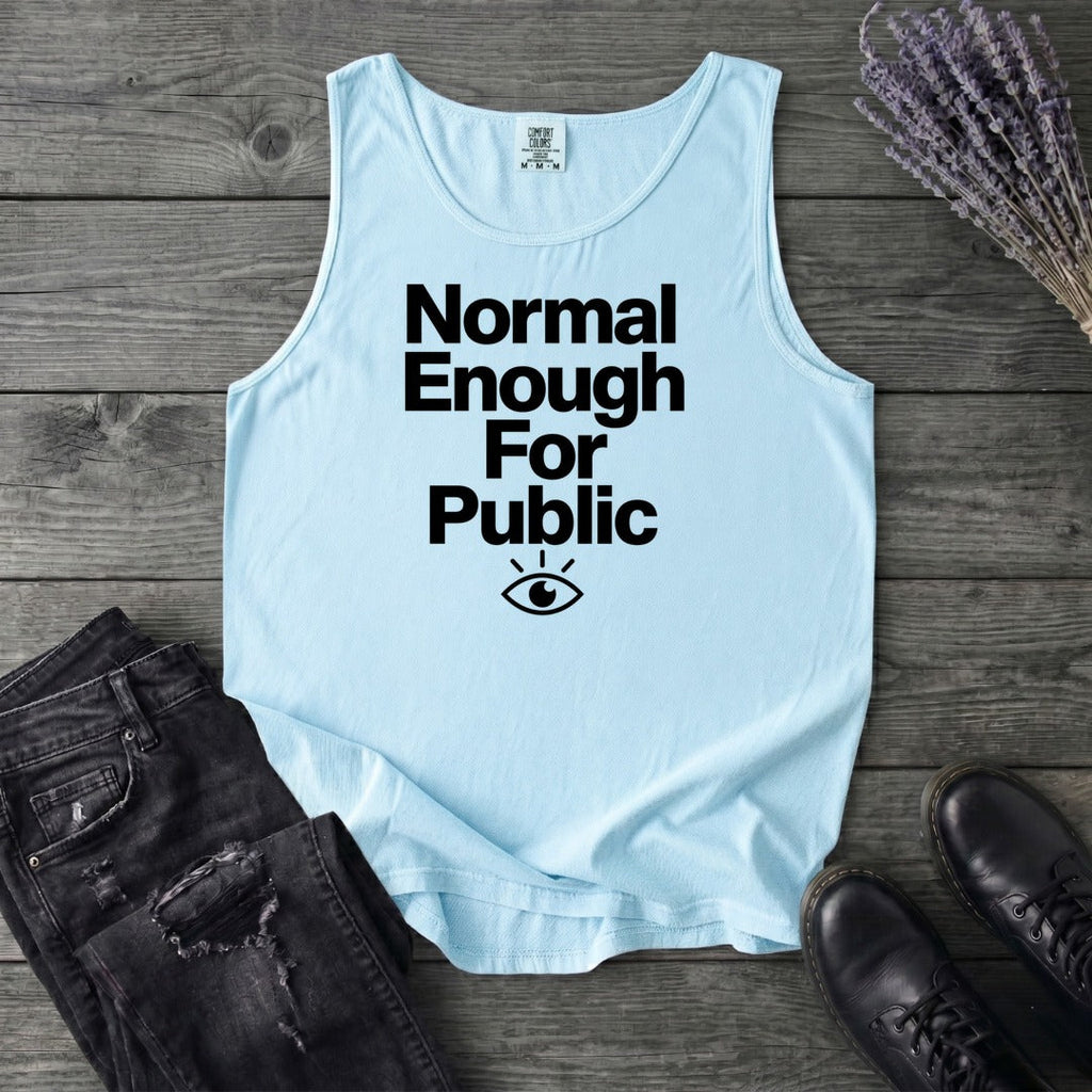 Normal Enough For Public Tank Top