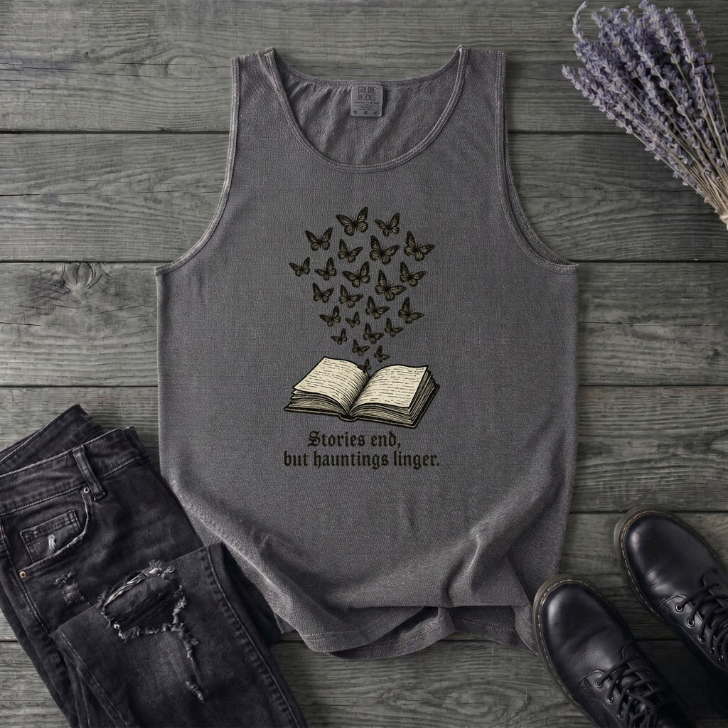 Stories End But Hautings Linger Tank Top