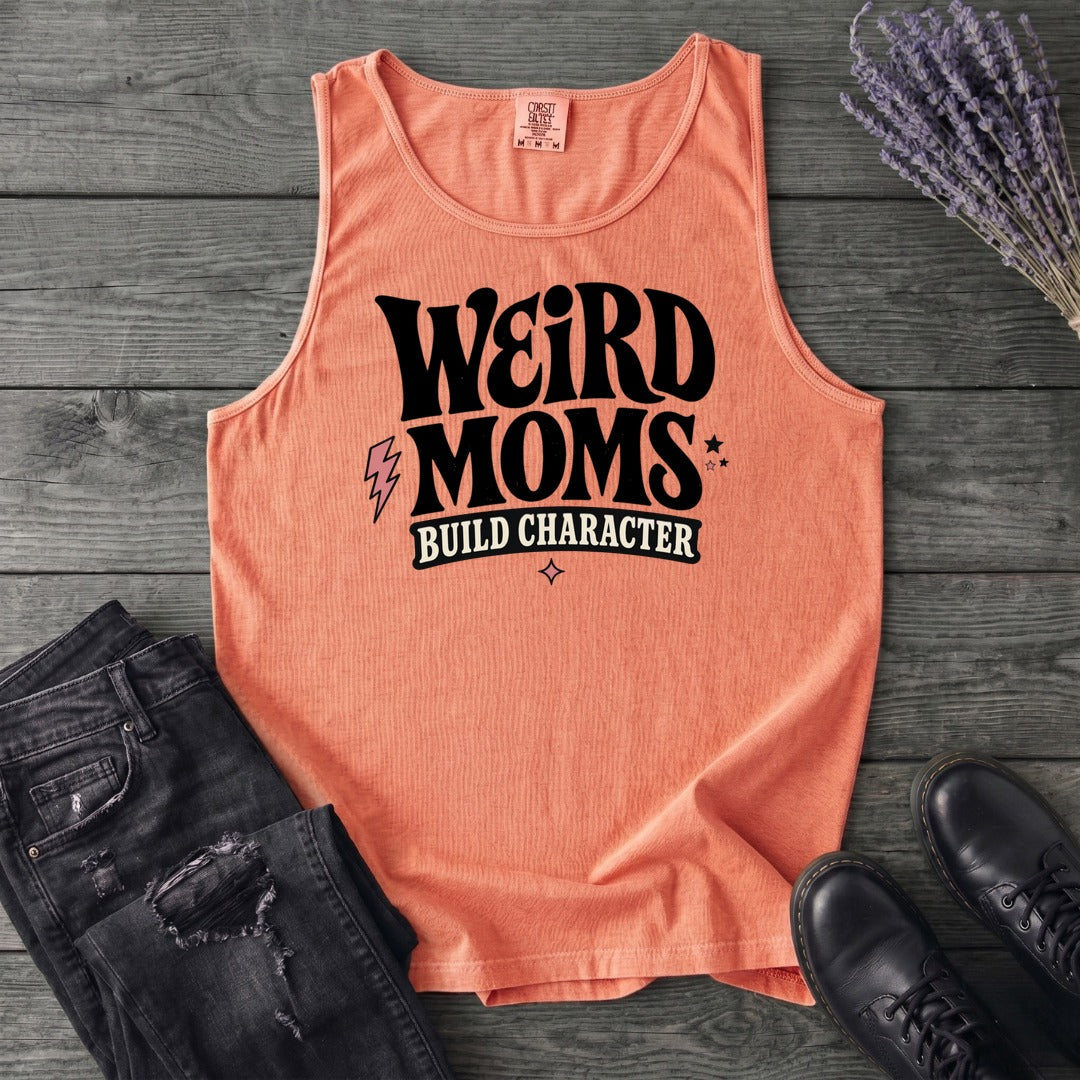 Weird Moms Build Character Tank Top