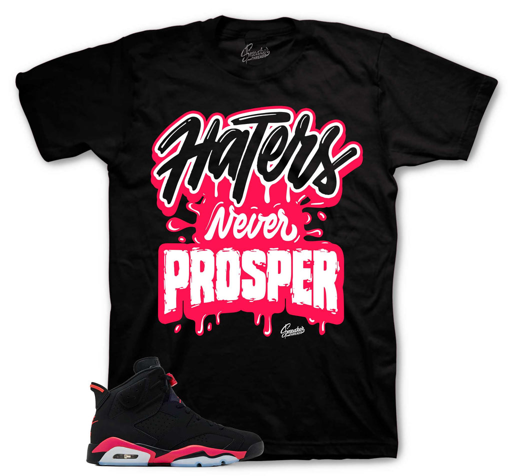 Retro 6 Infrared Never Prosper Shirt