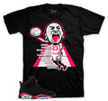 Retro 6 Infrared Make it Happen Shirt