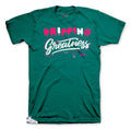 Retro 6 Green Abyss Drip Greatness Shirt