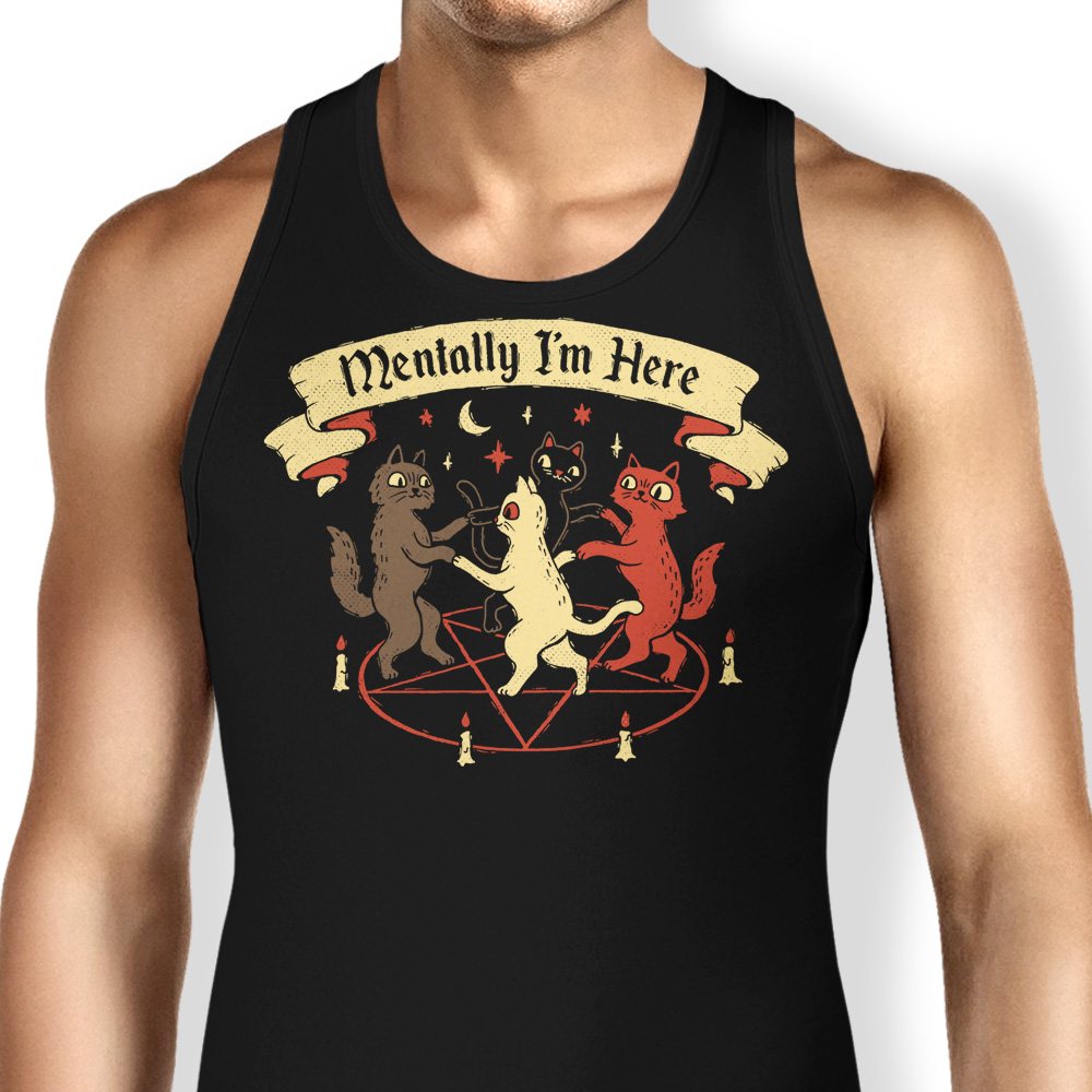Mentally I'm Here - Tank Top product image 1