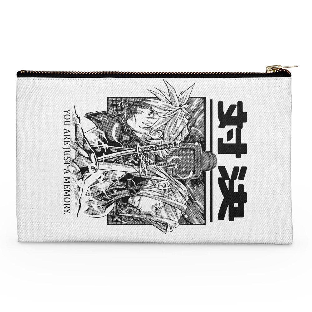 You Are Just a Memory - Accessory Pouch
