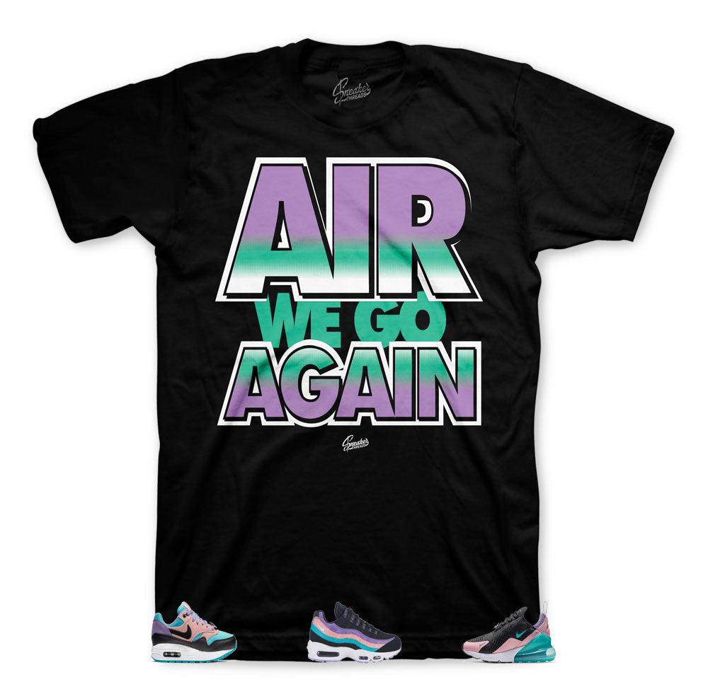Air Max Have Nice Day Air We Go Shirt