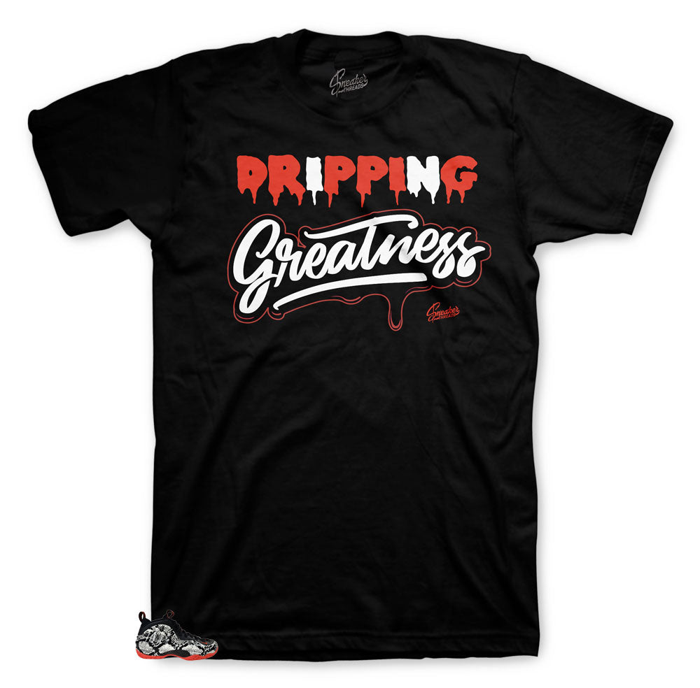 Foamposite Snakeskin Dripping Greatness Shirt