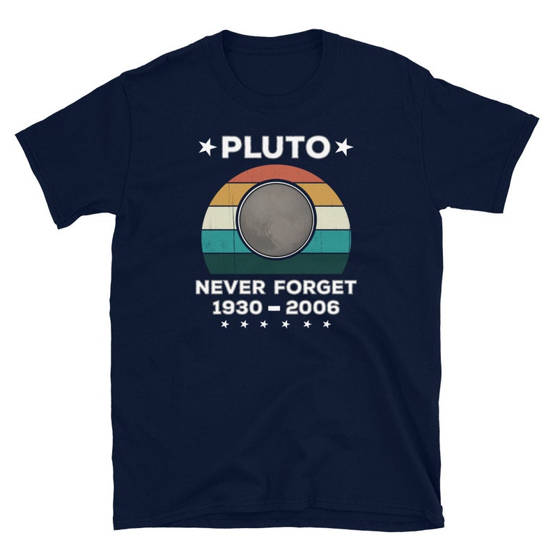 Retro Pluto T-Shirt: Never Forget, Funny Science Tee