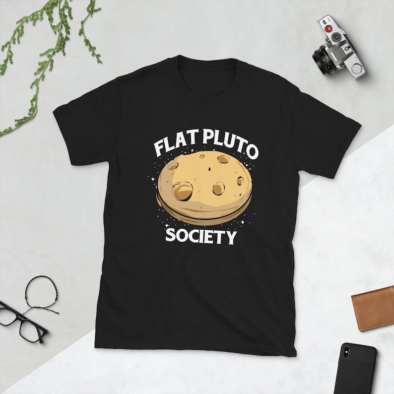 Pluto Shirt, Flat Pluto Society, Funny Science Shirt, Conspiracy Theory Shirt, Funny Theory Shirt, Conspiracy Shirt