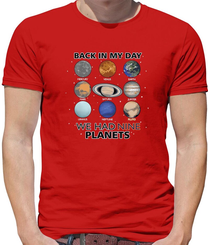 Back in my day We Had Nine Planets Mens T-Shirt - Astronomy solar system funny pluto lover