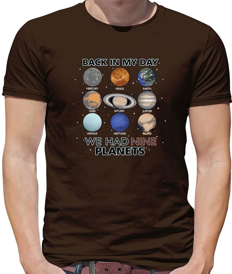 Back in my day We Had Nine Planets Mens T-Shirt - Astronomy solar system funny pluto lover