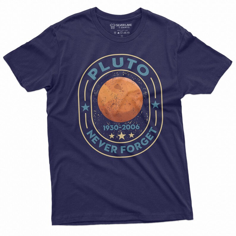 Pluto Never Forget 1936-2006 Shirt Universe Shirt Trendy Science Tee Astronomy Lover Gift Tee Retro Space Tee Shirt Aesthetic Universe Tee