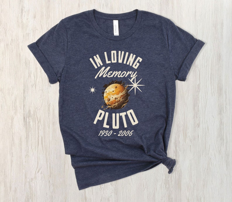 In Loving Memory Pluto, Funny Space Shirt, Pluto Shirt