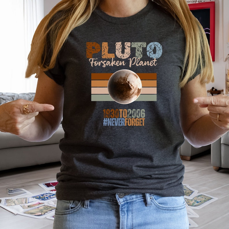 Pluto Forsaken Planet Never Forget Boho Comfort Colors Tee Planet Pluto Sweatshirt, Trendy Science Hoodie, Retro Space Tee, Matching Couples