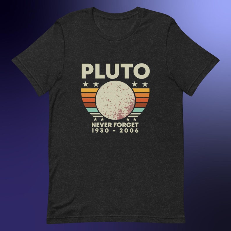 Pluto Never Forget Vintage T-Shirt, Retro Space Lover Gift