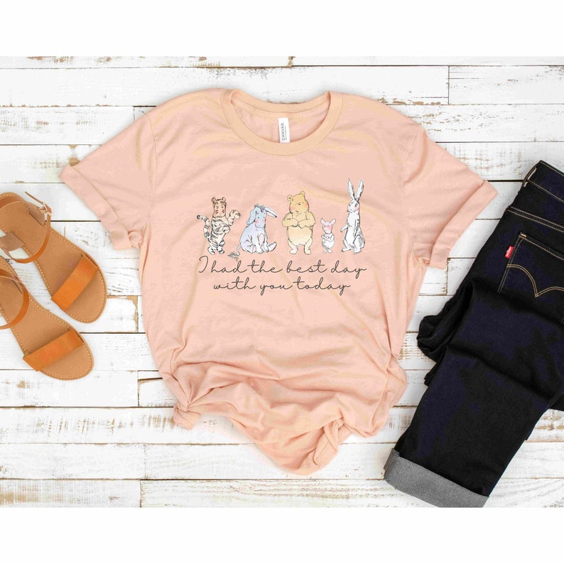 Winnie Pooh & Friends Best Day Shirt | Best Day With You Today TShirt | Pooh Piglet Tigger Rabbit Eeyore | Lyrics Tee Shirt |