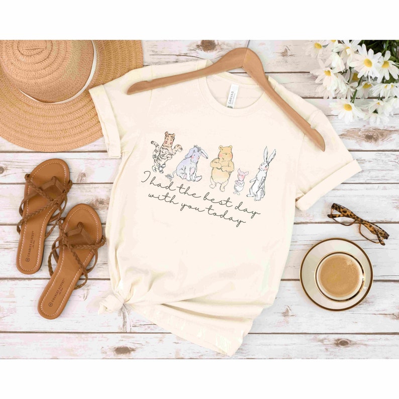 Winnie Pooh & Friends Best Day Shirt | Best Day With You Today TShirt | Pooh Piglet Tigger Rabbit Eeyore | Lyrics Tee Shirt |
