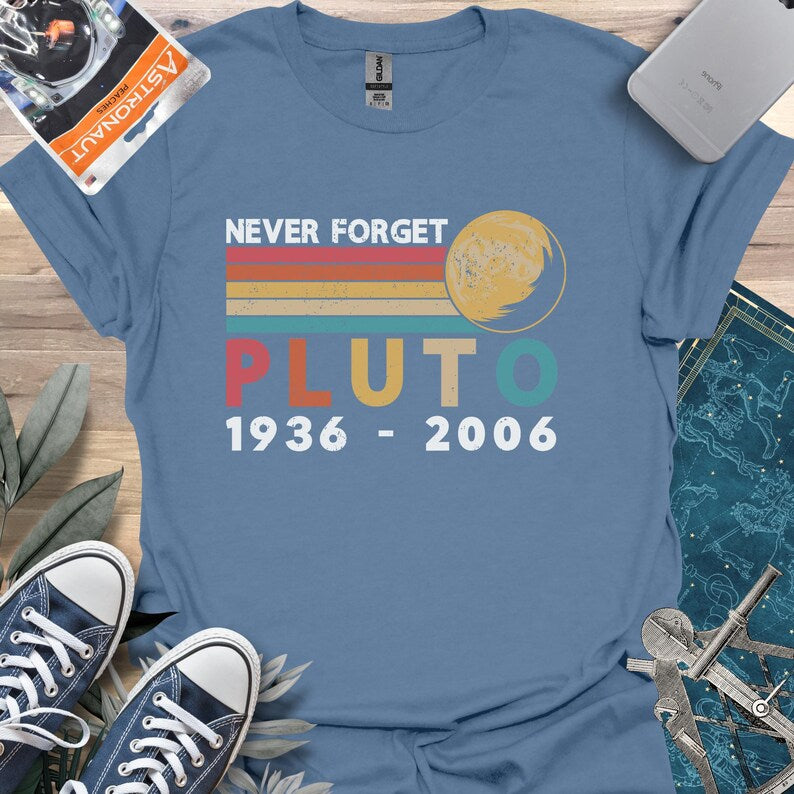 Retro Pluto Never Forget Planet Shirt, Trendy Science Tee, Astronomy Lover Tshirt, Universe T Shirt, Vintage Pluto Gifts, Planets Apparel