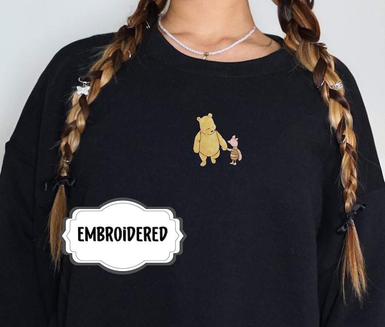 Embroidered Sweatshirt Classic Pooh Piglet Embroidery Gift for Classic Pooh or Classic Piglet Fan Cute Vintage Pullover for Women