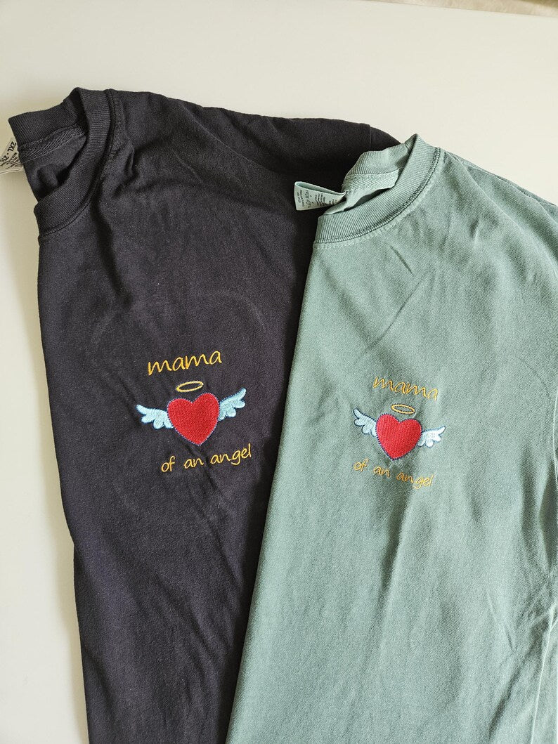 Embroidery Mama of an Angel Shirt, Comfort Color Shirt, Pregnancy Loss Shirt, Baby Loss Tee, Gift For Her, Grieve Mother, Child Loss, Grieve