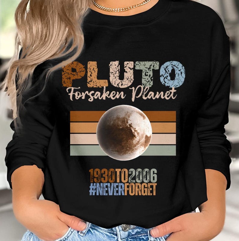 Pluto Forsaken Planet Never Forget Boho Comfort Colors Tee Planet Pluto Sweatshirt, Trendy Science Hoodie, Retro Space Tee, Matching Couples