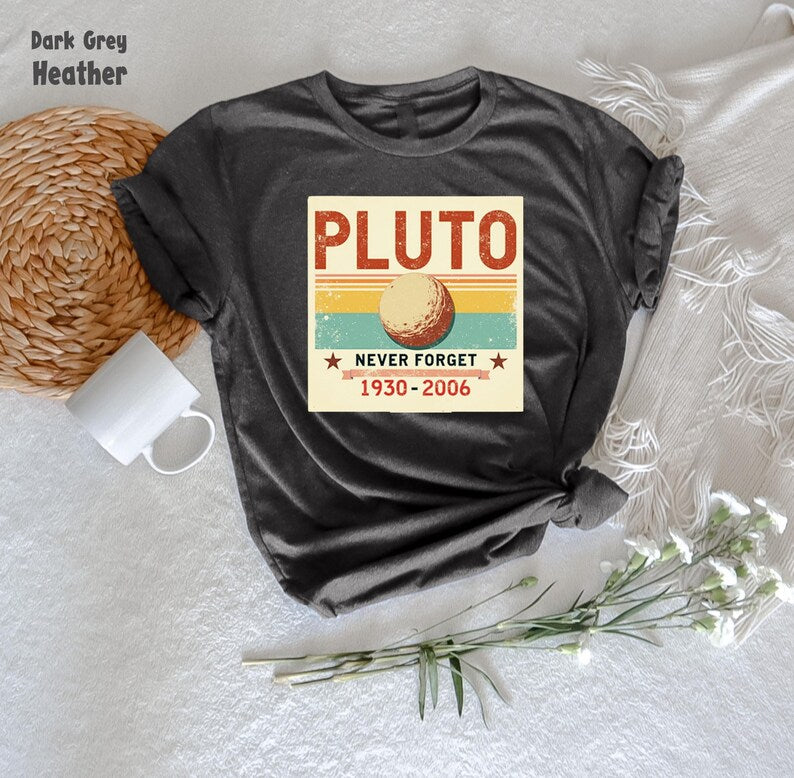 Never Forget Pluto Shirt, Retro Style Funny Space Science T-Shirt, Planet Pluto Tribute Tee, Retro Space Enthusiast Shirt, Funny Science