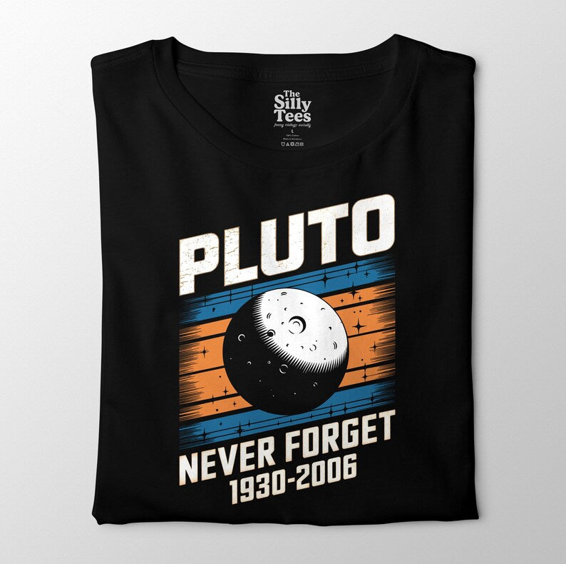 Pluto Never Forget Shirt, Retro Space Science Tee, 1930-2006 Planet Tribute T-Shirt