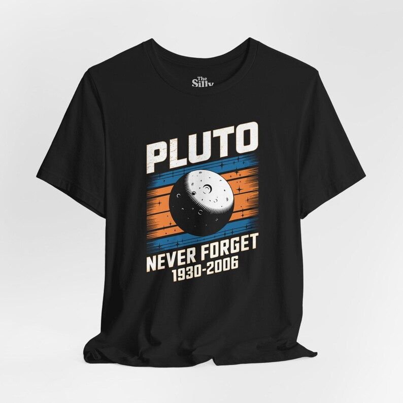 Pluto Never Forget Shirt, Retro Space Science Tee, 1930-2006 Planet Tribute T-Shirt