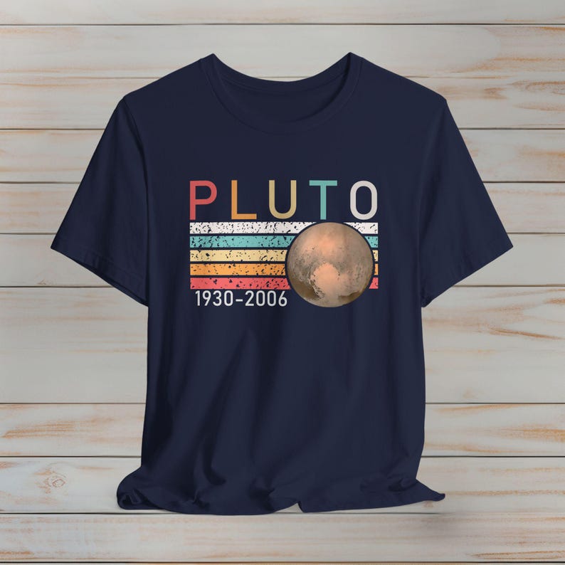 Pluto 1930-2006 Shirt, Pluto T-shirt, Planet Shirt, Space Lover Gift