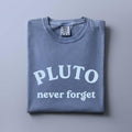 Pluto Never Forget T-shirt | Planet Pluto Tribute Tee
