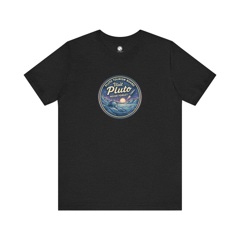 Visit Pluto!, Space Tourism, Space themed, Unisex T-shirt, NASA, Astronomy Gifts, Hubble, Space telescope, explorer, stargazer
