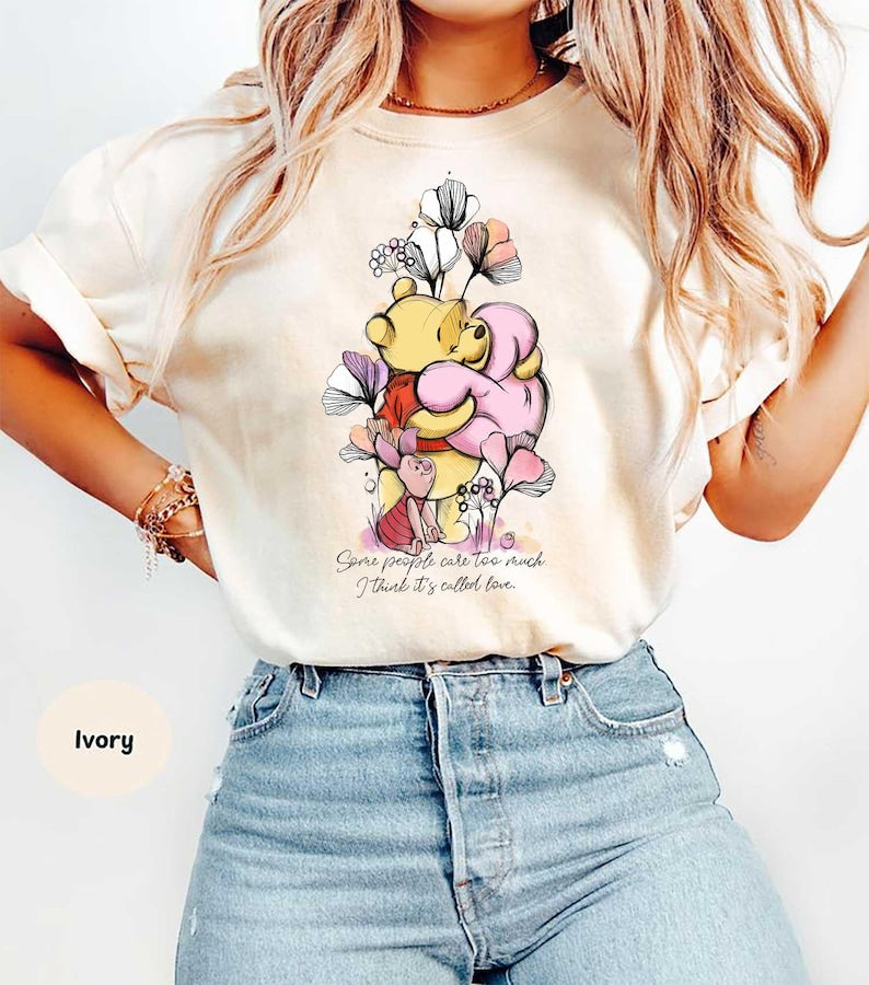 Some People Care Too Much I Think It's Called Love Pooh product image 1