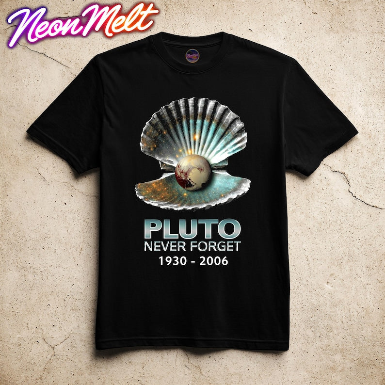 Pluto Never Forget T-Shirt Funny Space Shirt, Pluto Planet Meme Tee, Astronomy Gift