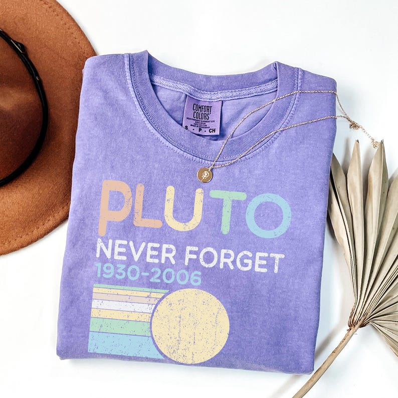 Pluto Never Forget Shirt, Funny Space Shirt, Pluto Planet Tee, Astronomy Gift, Retro Space Shirt, Science Humor Tee, Comfort Colors®