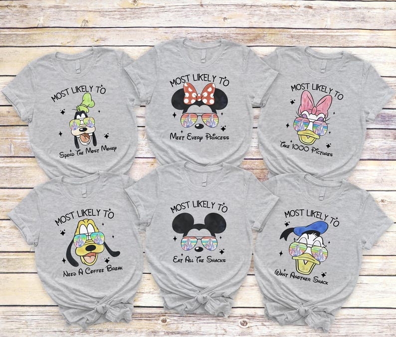 Most Likely to Disney Characters Shirts, Disneyland Family T-shirts: Disney Squad Shirt, Mickey Minnie Donald Daisy Goofy Pluto Tees