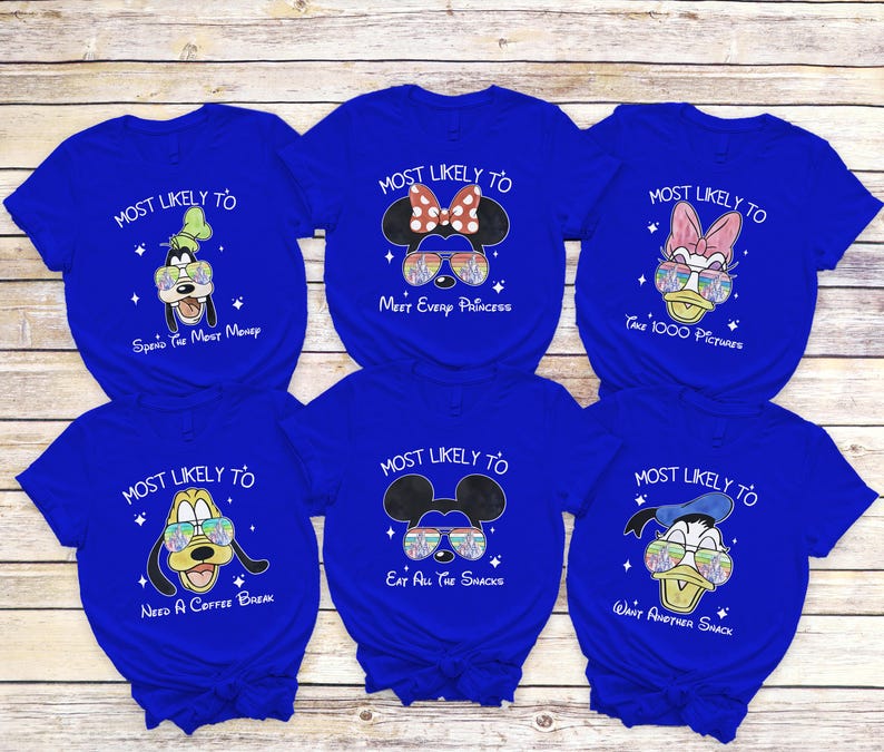 Most Likely to Disney Characters Shirts, Disneyland Family T-shirts: Disney Squad Shirt, Mickey Minnie Donald Daisy Goofy Pluto Tees