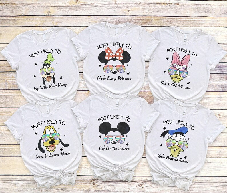 Most Likely to Disney Characters Shirts, Disneyland Family T-shirts: Disney Squad Shirt, Mickey Minnie Donald Daisy Goofy Pluto Tees