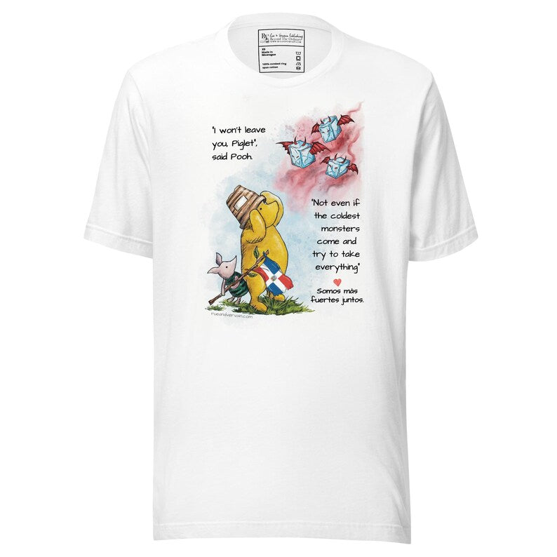 Pooh Piglet Stronger Together Shirt | Support Immigrants | Latino Pride (Cuba, El Salvador, Dominican Republic)