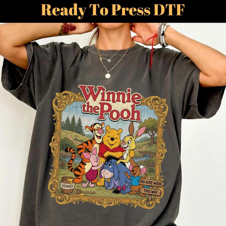 Vintage Winnie the Pooh DTF Transfer, Disney World Trip Ready To Press, Pooh Bear Piglet Eeyore DTF, Hundred Acre Woods DTF, Disney Trip Dtf