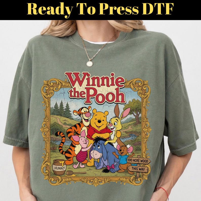 Vintage Winnie the Pooh DTF Transfer, Disney World Trip Ready To Press, Pooh Bear Piglet Eeyore DTF, Hundred Acre Woods DTF, Disney Trip Dtf