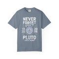 Never Forget Pluto T-shirt | Retro Former Planet Graphic 1930 2006