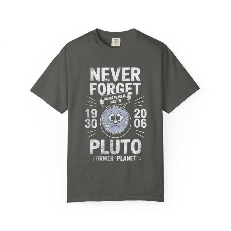 Never Forget Pluto T-shirt | Retro Former Planet Graphic 1930 2006