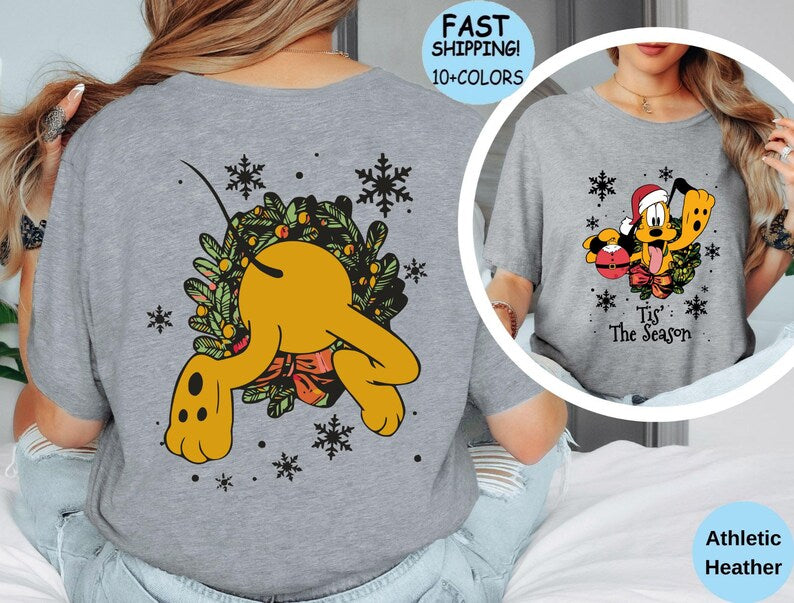 Pluto Tis' The Season Christmas T-Shirt, Two sided Disney Xmas Vacation shirt, Mickey's and Friends Very Merry Christmas Party Sweatshirt