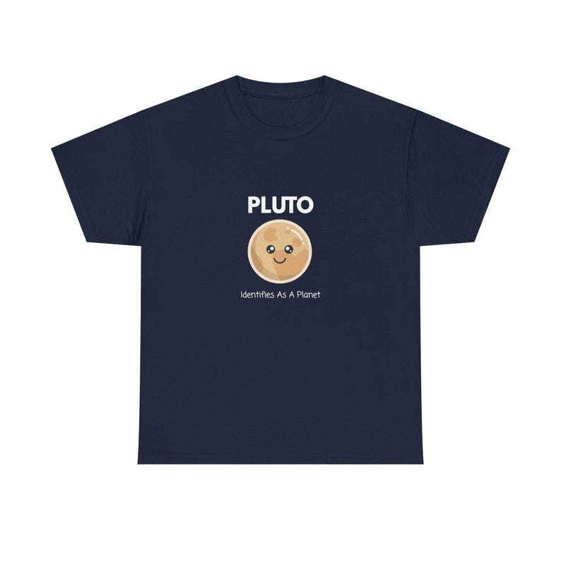 Pluto Identifies As A Planet T-Shirt | Funny Astronomy Shirt | Space Nerd Gift | Pluto Planet Graphic Tee | Science Humor Unisex Shirt