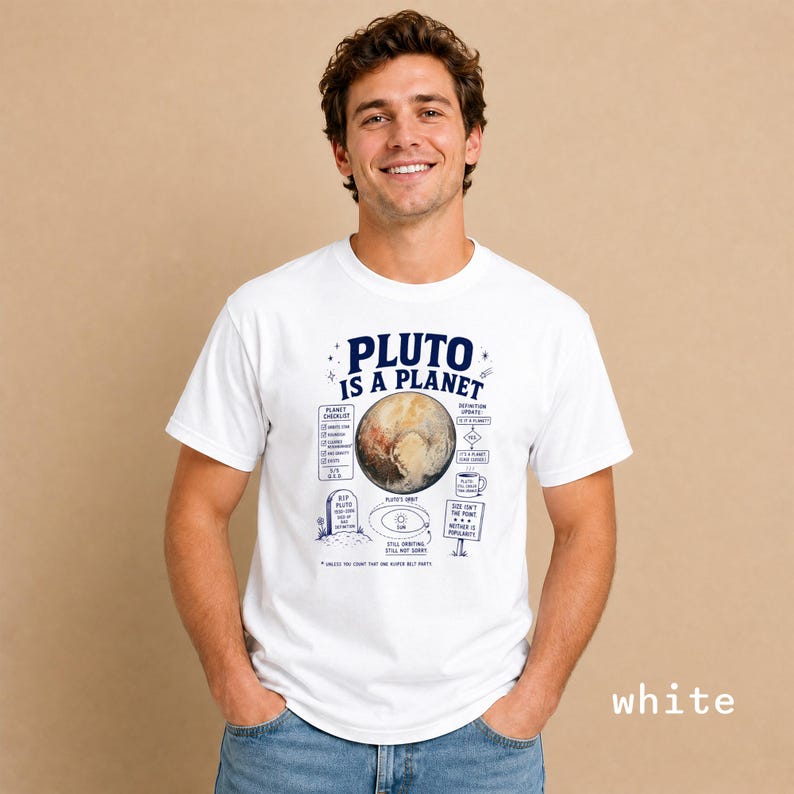 Funny Pluto Is A Planet Shirt - Retro Space & Astronomy Gift - Sarcastic Pluto Is A Planet Clothing