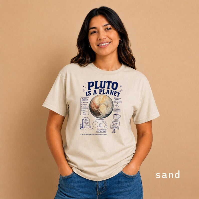 Funny Pluto Is A Planet Shirt - Retro Space & Astronomy Gift - Sarcastic Pluto Is A Planet Clothing